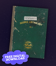 KickthePJ's Cosmic Anthology: Vol 1 (Free Digital Download)